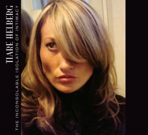 The Inconsolable Isolation Of Intimacy EP